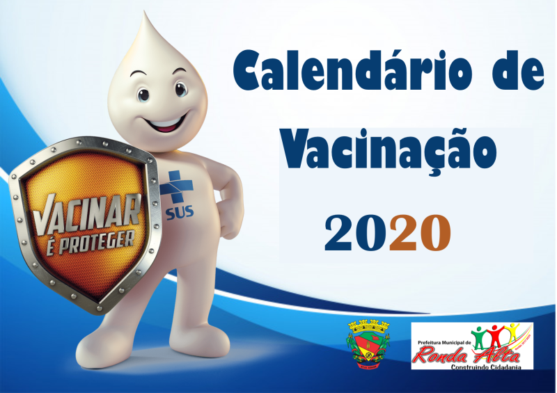 Calendário Nacional de vacinação 2020 conta com 04 campanhas